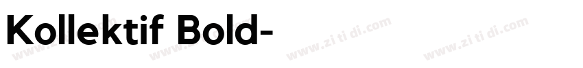 Kollektif Bold字体转换